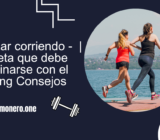 Adelgazar corriendo –  | La dieta que debe combinarse con el running Consejos