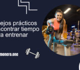 5 consejos prácticos para encontrar tiempo para entrenar