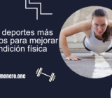 Top 10 deportes más completos para mejorar tu condición física