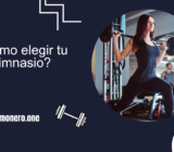 ¿Cómo elegir tu gimnasio?