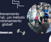 Entrenamiento funcional, ¡un método de entrenamiento global!