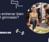 ¿Cómo entrenar bien en el gimnasio?
