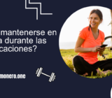 ¿Cómo mantenerse en forma durante las vacaciones?